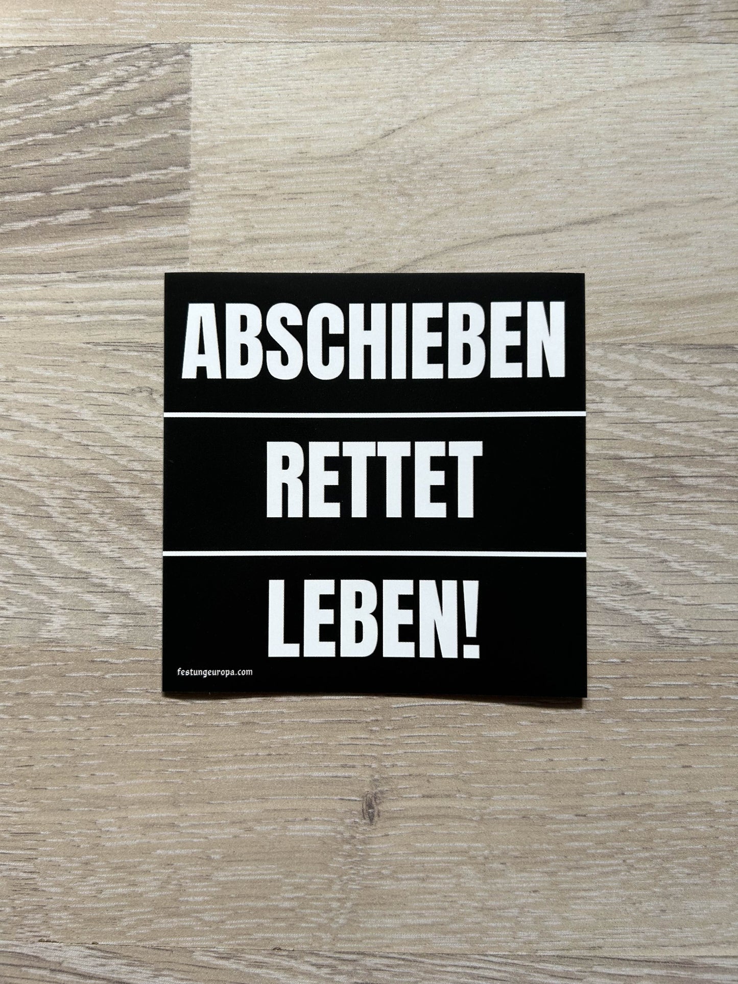 ABSCHIEBEN RETTET LEBEN! Sticker